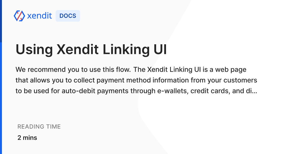 Using Xendit Linking UI | Xendit Docs